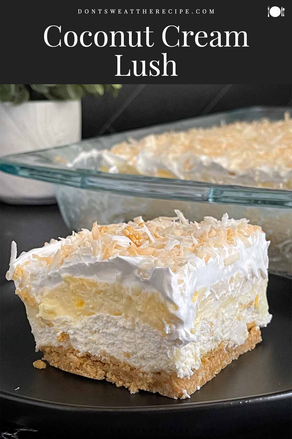 Coconut Cream Lush Don't Sweat The Recipe